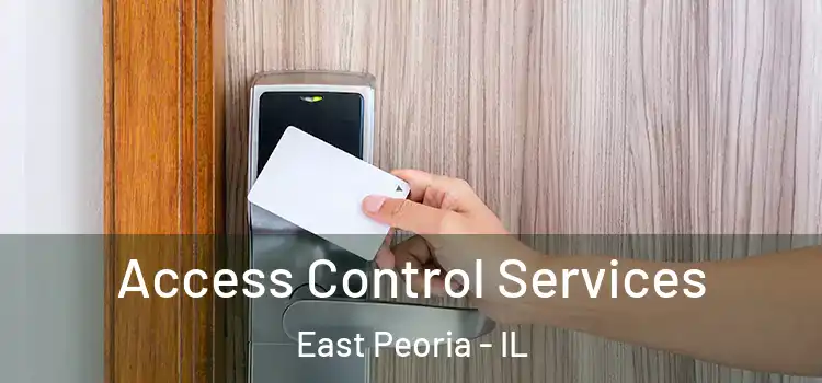 Access Control Services East Peoria - IL