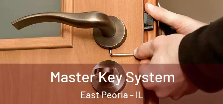 Master Key System East Peoria - IL
